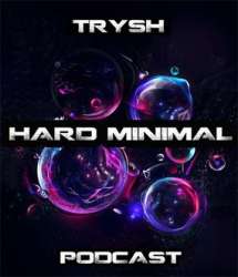 Trysh - Hard Minimal #23