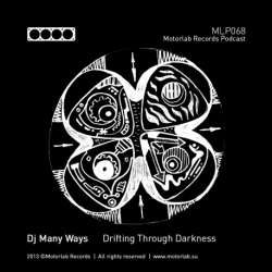 [MLP068] Dj Many Ways - Drifting Through Darkness