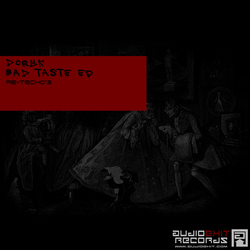 [AeTech013] Doryk - Bad Taste EP