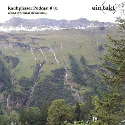 [Et Podcast 01] Eintakt Rauhphaser Podcast 01