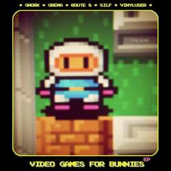 [FHL009] Various Artists - Video games for bunnies EP