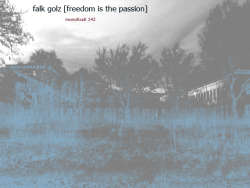 [monoKraK142] Falk Golz - Freedom Is The Passion