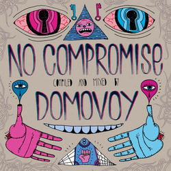 [Mixotic 172] Domovoy - No Compromise