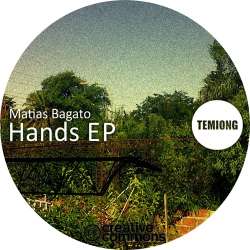 [TMONG015] Matias Bagato - Hands EP