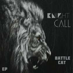 [dystopiaq038] Knight Call - Battle Cat EP