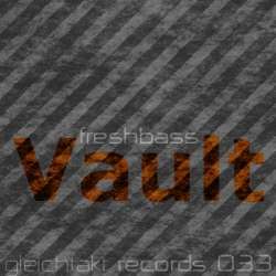 [gtakt033] Freshbass - Vault EP