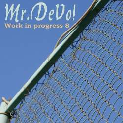 [onmp220] Various Artists - Mr. DeVo! presents: Work in Progress 8