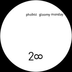 [CYCLE28] Phoboz - Gloomy Monday