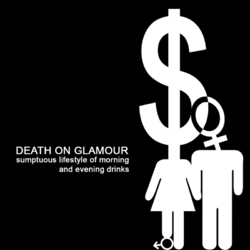 [diss006] Death on Glamour - Sumptuous lifestyle of morning and evening drinks (2009)