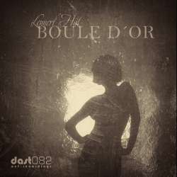 [DAST082] Lennert Hal - Boule d'Or EP