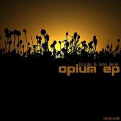 [deepx246] Fcode & Ivan Zelle - Opium EP