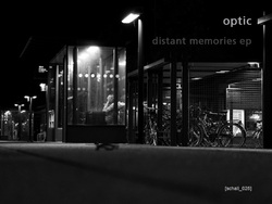 [schall_025] Optic  - Distant memories