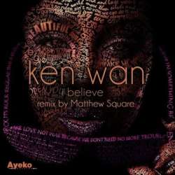 Ken Wan - I Believe EP