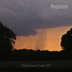 [P36-017] Megatone - Machine Fury EP