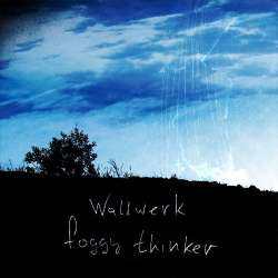 [SD020] Wallwerk - Foggy Thinker