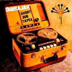[SD029] DubRaJah - Short Dub Tapes