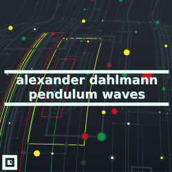 [adpt012] Alexander Dahlmann - Pendulum Waves