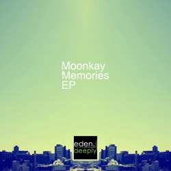 [ED020] Moonkay - Memories EP