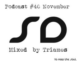 Triames - SoundDesigners Podcast #40 November