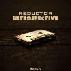[deepx270] Reductor - Retrospective