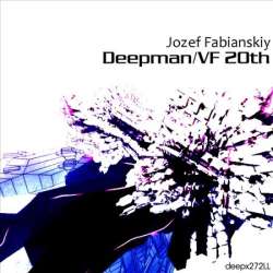 [deepx272LL] Jozef Fabianskiy - Deepman/VF 20th