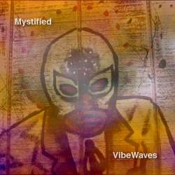 [BOF-054] Mystified - VibeWaves