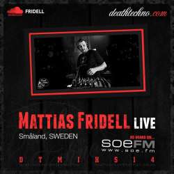 [DTMIXS14] Mattias Fridell - Death Techno Live