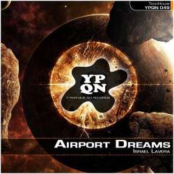 [YPQN049] Israel Lavera - Airport Dreams