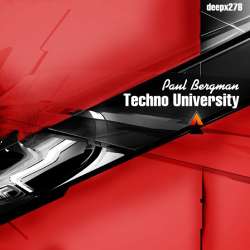 [deepx278] Paul Bergman - Techno University