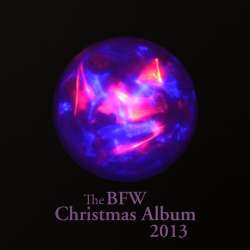 Various Artists - The BFW Christmas Album 2013