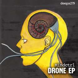 [deepx279] Mindctrl - Drone EP