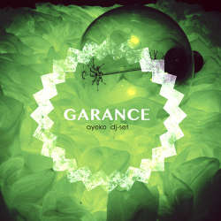 Garance - Exclusive Ayeko Groovecast