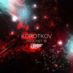 Korotkov - Podcast.16