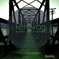 Ken Wan - Groovecast - Janvier 2014