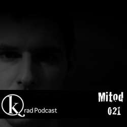 Mitod - Krad Podcast 021 | January 17