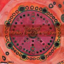 [deepx286LL] Rarek - Monkey Town/German Eyes