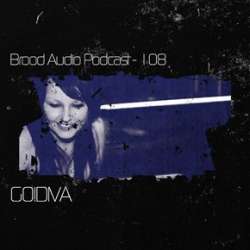 GO!DIVA - Brood Audio Podcast 108