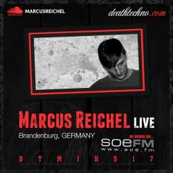 [DTMIXS17] Marcus Reichel - Death Techno Live