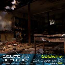 [CICUTA028] Goldwine - Dark Basement EP