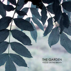 [CTR048] Focus on the Breath - The Garden