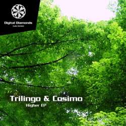 [DigitalDiamonds033] Trilingo And Cosimo - Higher EP