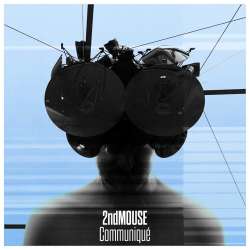 [S27-129] 2ndMOUSE - Communique