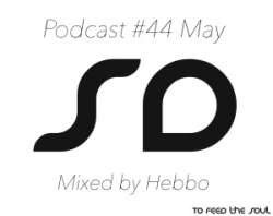 Hebbo - SoundDesigners Podcast #44 May