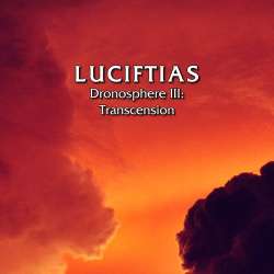 [BOF-063] Luciftias - Dronosphere III: Transcension