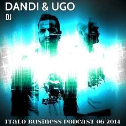Dandi & Ugo - June 2014 DJ Set