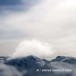 [S27-131] illl - Altered States Of Mind