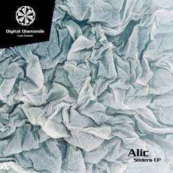 [DigitalDiamonds036] Alic - Sliders EP