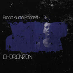 Choronzon - Brood Audio Podcast 134