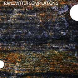 [TRANZCD010] Various Artists - Tranzmitter Compilation (Volume 5)
