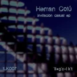 [ILK007] Heman Colù - Invitacion Casual
